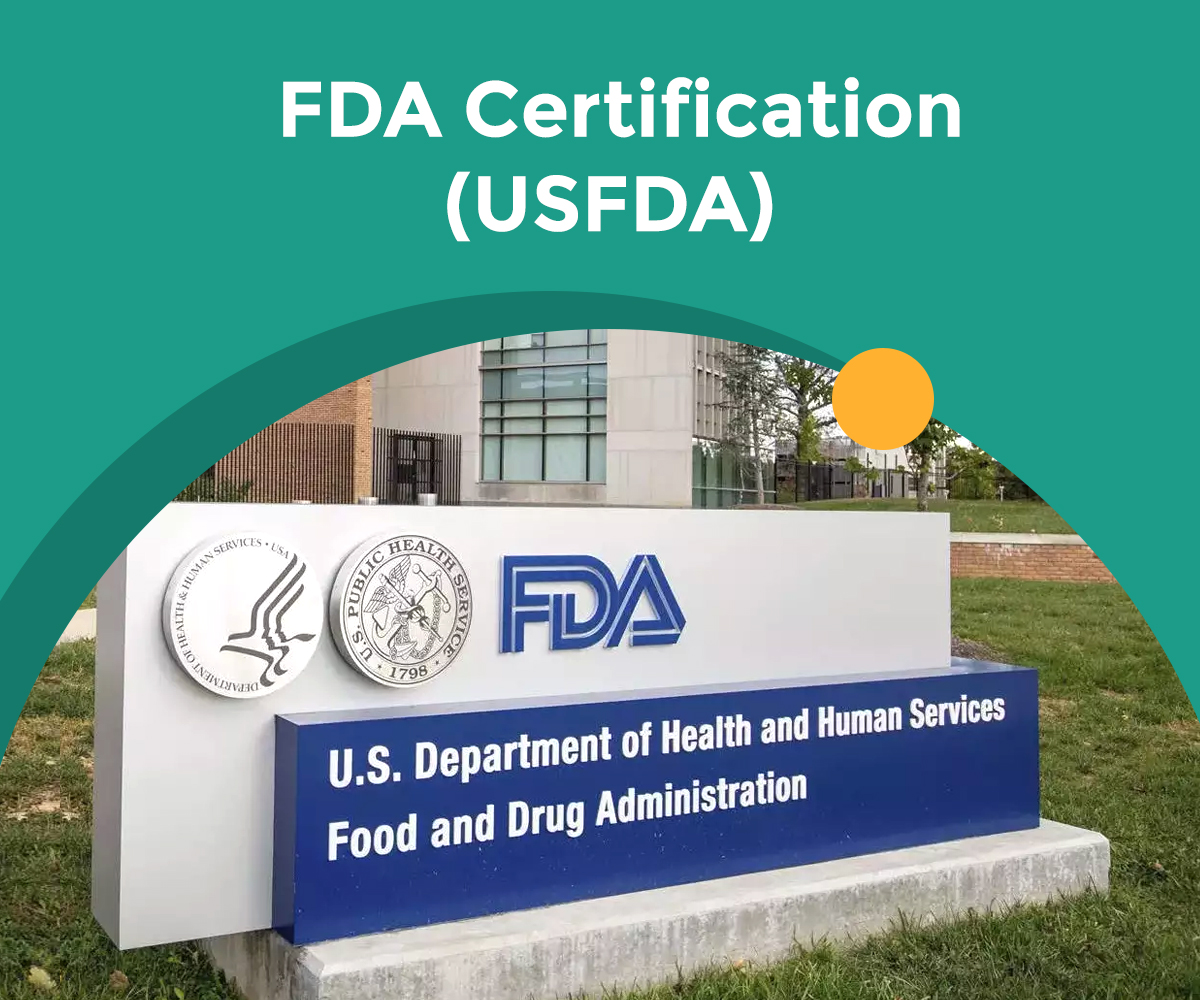 FDA Certification (USFDA)